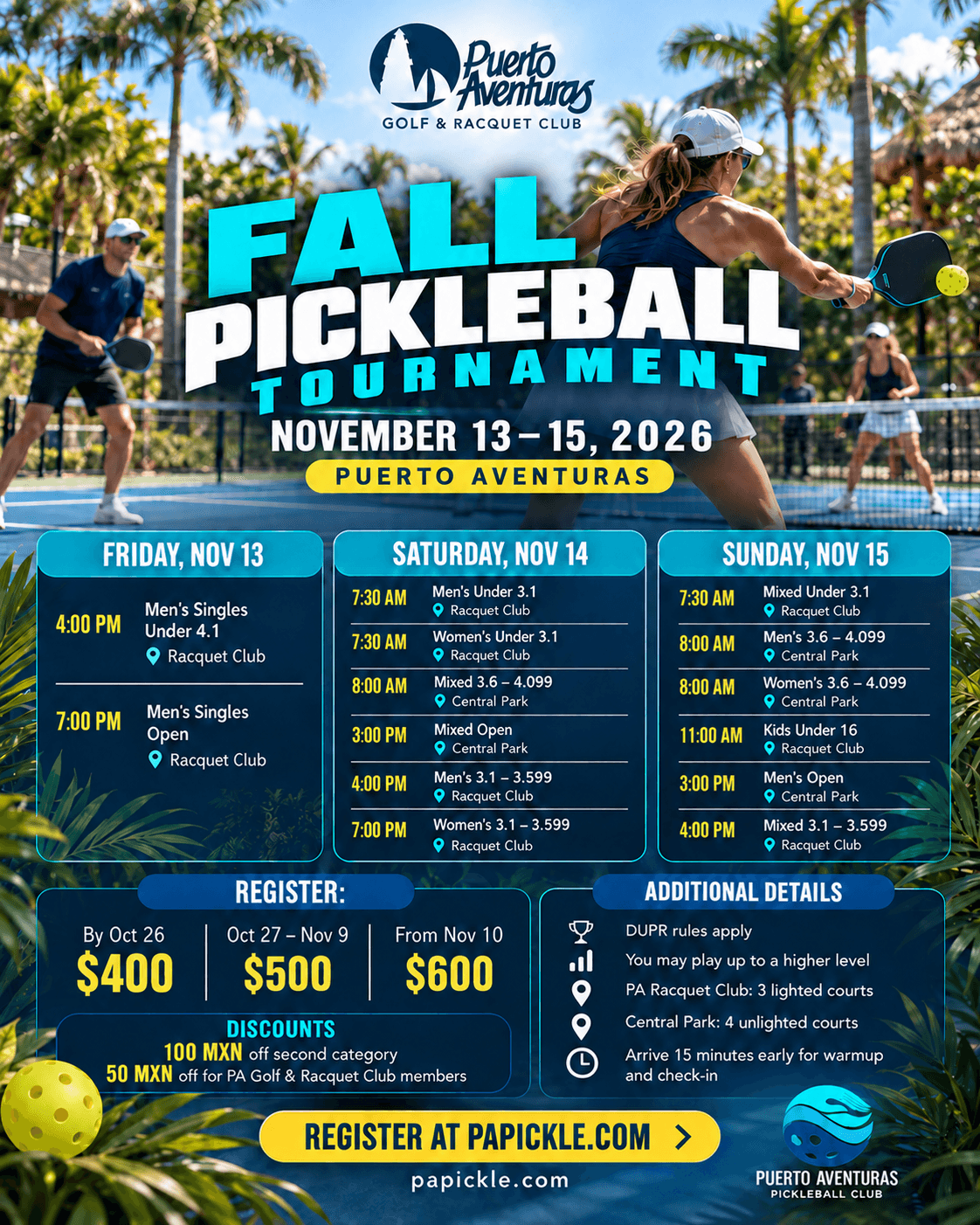 Flyer for the Puerto Aventuras Fall Pickleball Tournament, November 13, 14 and 15, 2026